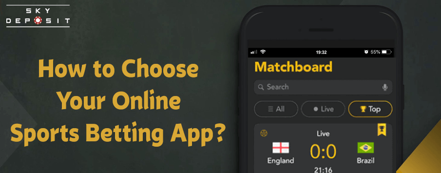 How to Choose Sports Betting App