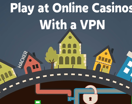 Play Online With a VPN