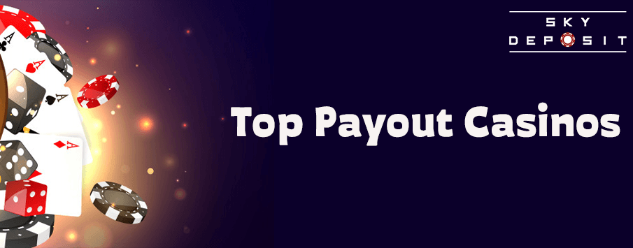 Top Payout Casinos