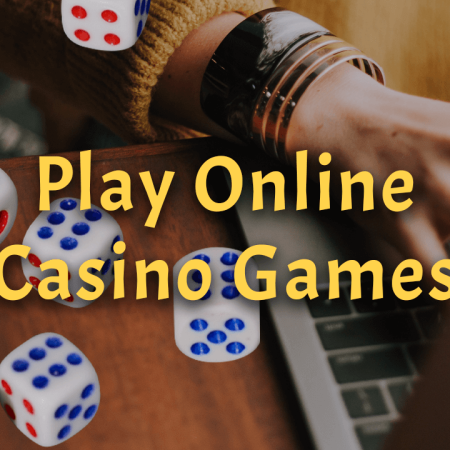 Play Online Casino Games