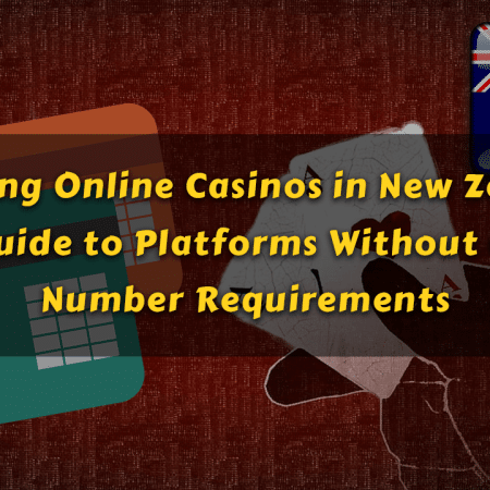 Exploring Online Casinos in New Zealand: A Guide to Platforms Without CVV Number Requirements