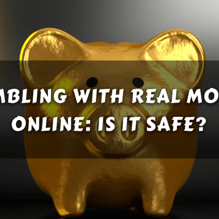 Gambling with Real Money Online: Is it Safe? A Comprehensive Guide for New Zealand Players