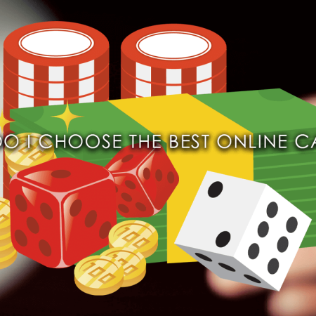 How do I choose the best online casino?