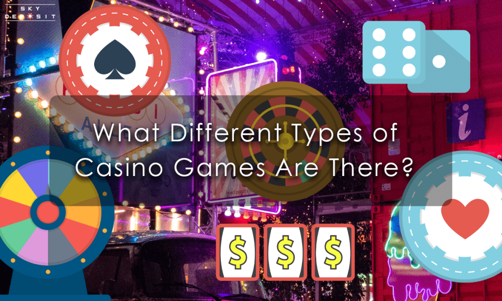 What Different Types of Casino Games Are There