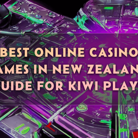 Best Online Casino Games in New Zealand: A Guide for Kiwi Players