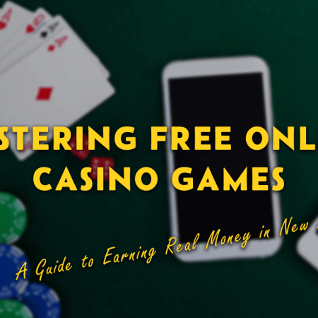 Mastering Free Online Casino Games: A Guide to Earning Real Money in New Zealand