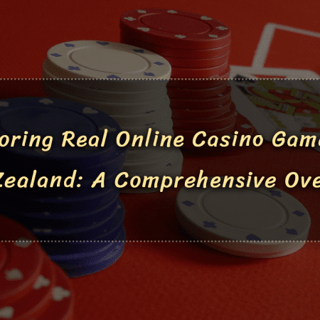 Exploring Real Online Casino Games in New Zealand: A Comprehensive Overview