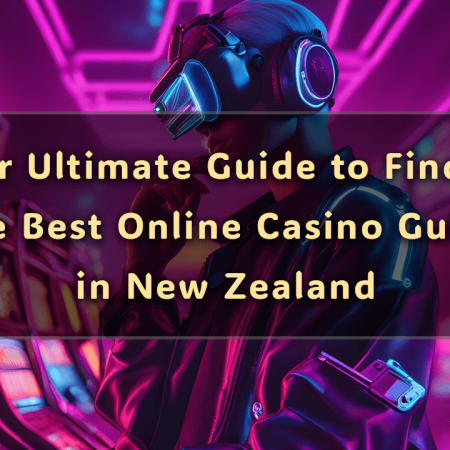 Your Ultimate Guide to Finding the Best Online Casino Guide in New Zealand