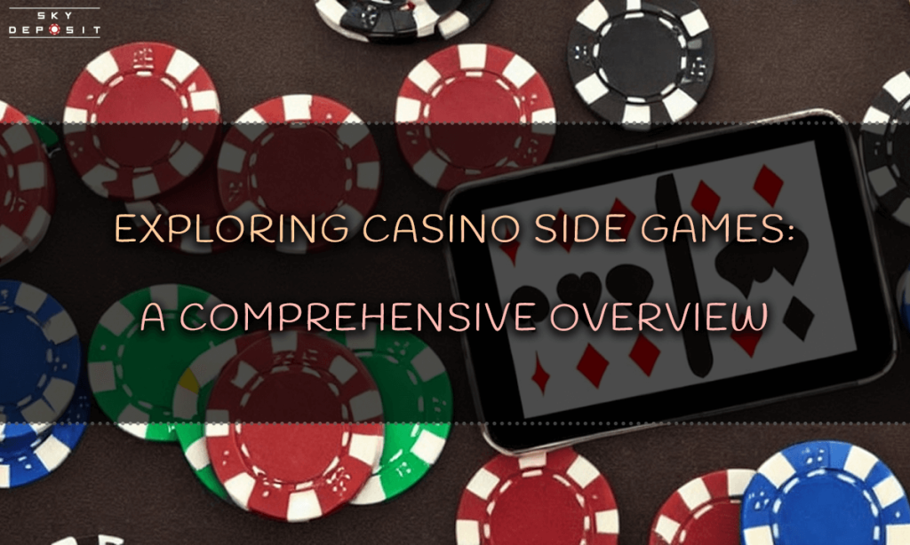 Exploring Casino Side Games A Comprehensive Overview