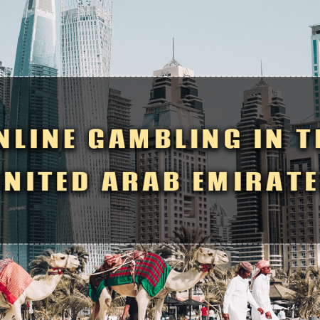 Online Gambling in the United Arab Emirates