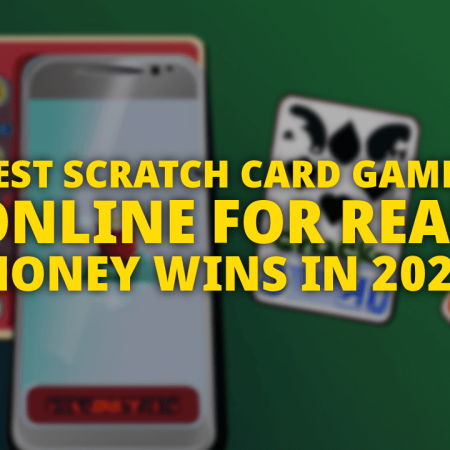 Best Scratch Card Games Online for Real Money Wins in 2024